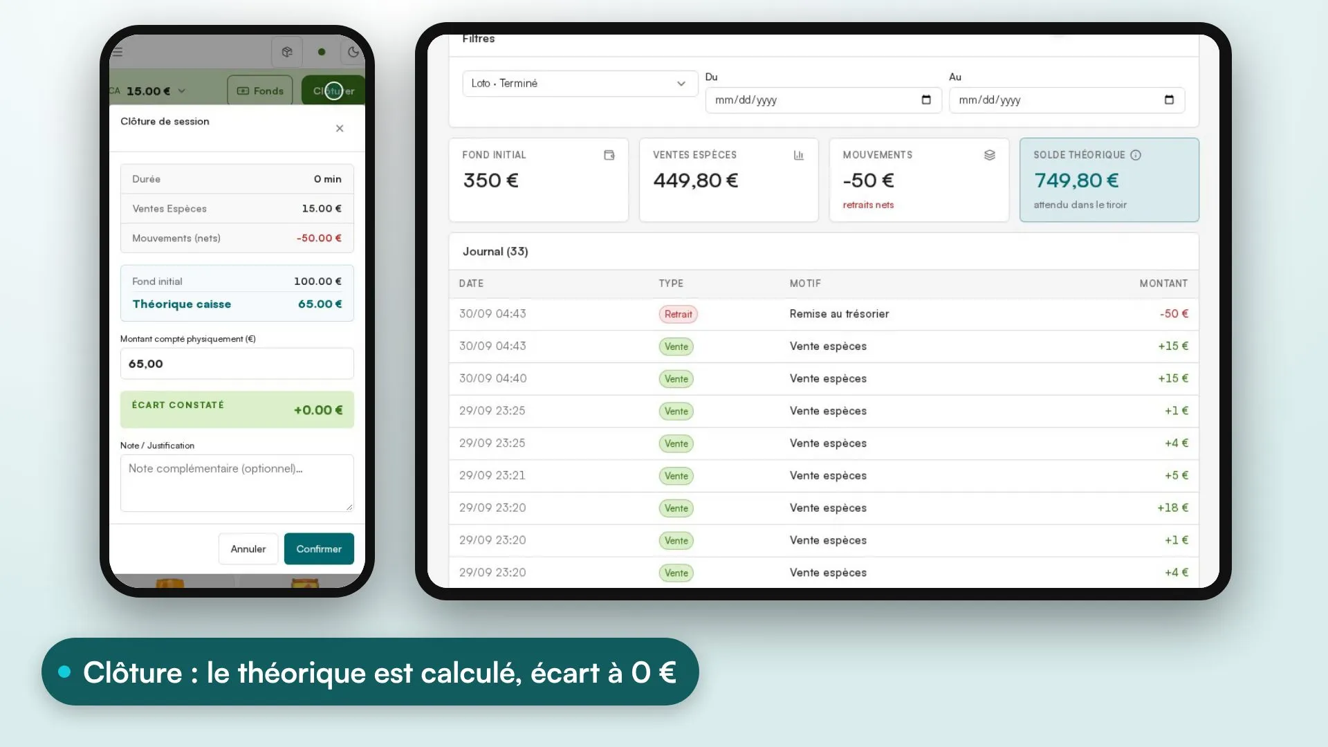 Démonstration Posless : ouverture de caisse avec un fond de 100 €, vente en espèces, retrait justifié puis clôture sans écart, pendant que le livre de caisse de la tablette se met à jour en direct
